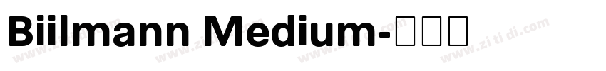 Biilmann Medium字体转换